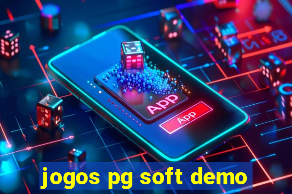 jogos pg soft demo